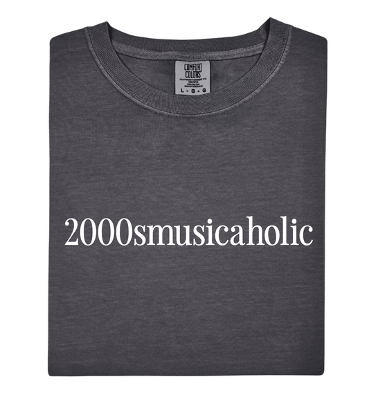 2000smusicaholic Tee