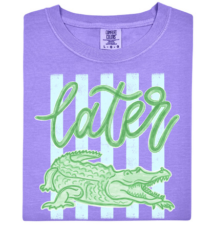 Later Gator Tee