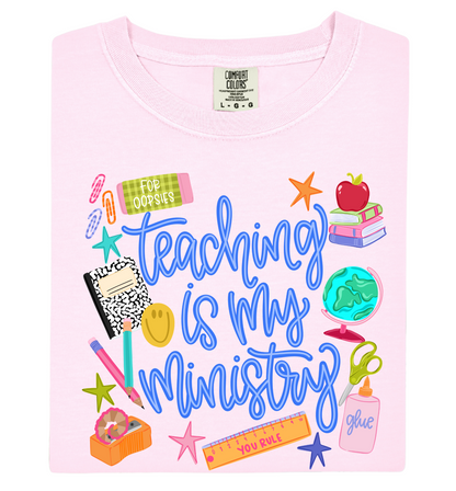 Teaching Is My Ministry Tee