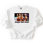 Jingle Bell Rock Sweatshirt